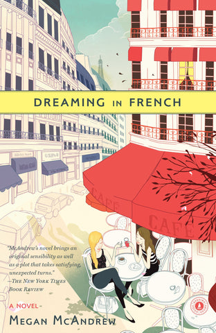 Dreaming in French : A Novel