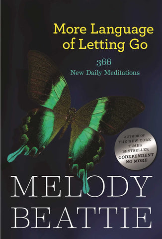 More Language of Letting Go : 366 New Daily Meditations