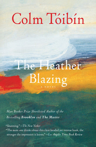 The Heather Blazing : A Novel