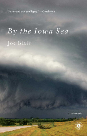 By the Iowa Sea : A Memoir