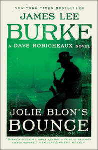 Jolie Blon's Bounce : A Dave Robicheaux Novel