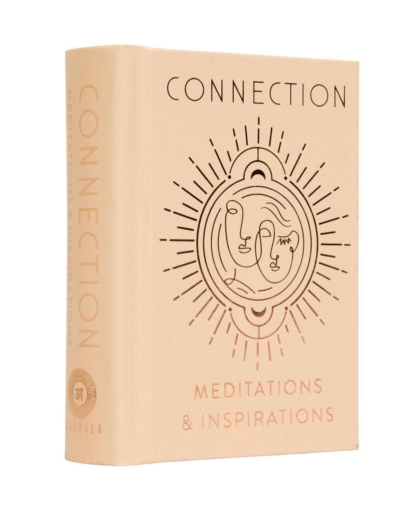 Connection : Meditations & Inspirations