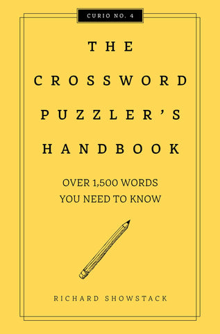 The Crossword Puzzler's Handbook, Revised Edition : Over 1,500 Words You Need To Know