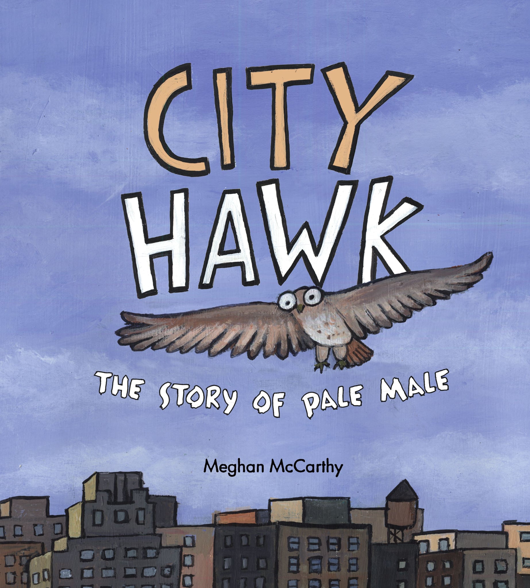 City Hawk : The Story of Pale Male