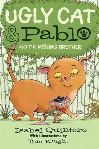 Ugly Cat & Pablo and the Missing Brother (Library Edition)