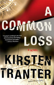 A Common Loss : A Novel