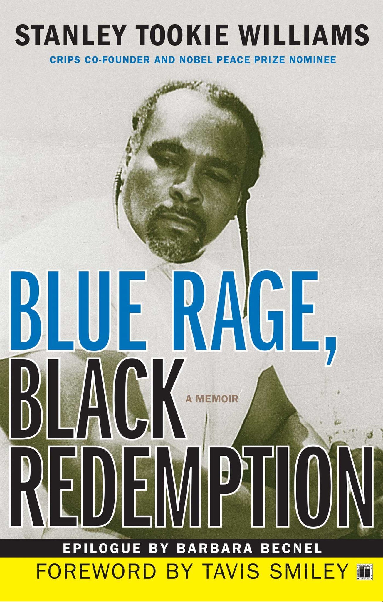 Blue Rage, Black Redemption : A Memoir