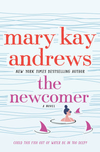 The Newcomer : A Novel