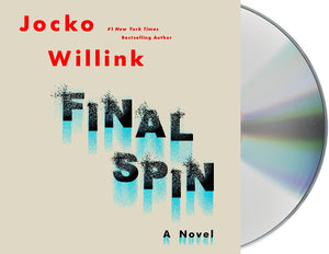 Final Spin : A Novel