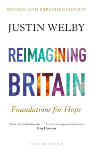 Reimagining Britain : Foundations for Hope