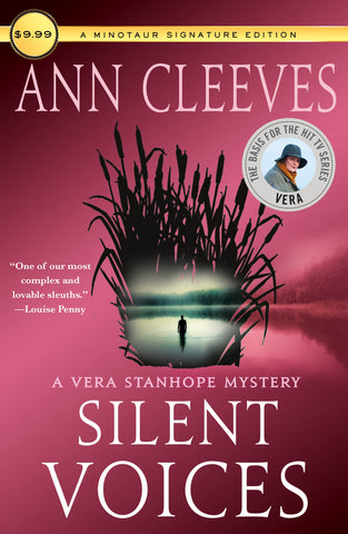 Silent Voices : A Vera Stanhope Mystery