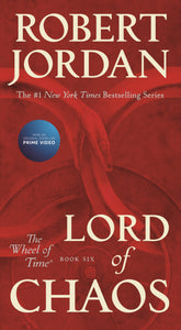 Lord of Chaos : Book Six of 'The Wheel of Time'