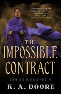 The Impossible Contract : Book 2 in the Chronicles of Ghadid