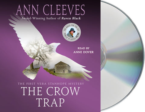The Crow Trap : The First Vera Stanhope Mystery