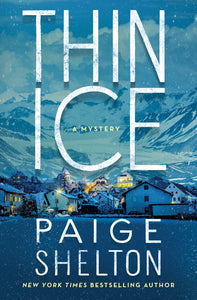 Thin Ice : A Mystery