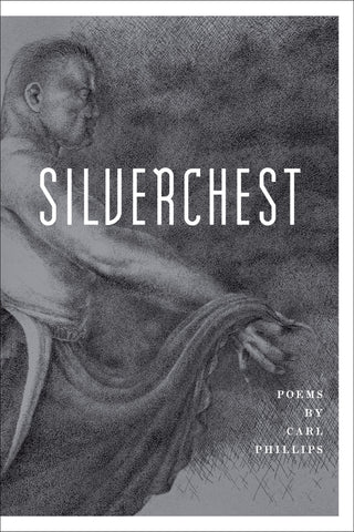 Silverchest : Poems