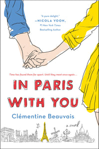 In Paris with You : A Novel