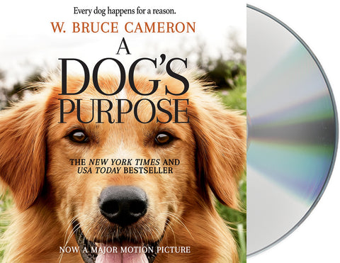 A Dog's Purpose : A Novel for Humans