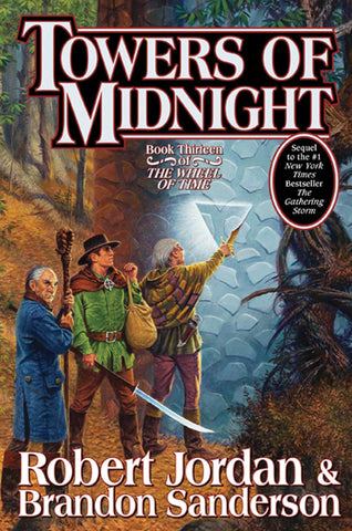 Towers of Midnight : Book Thirteen of The Wheel of Time