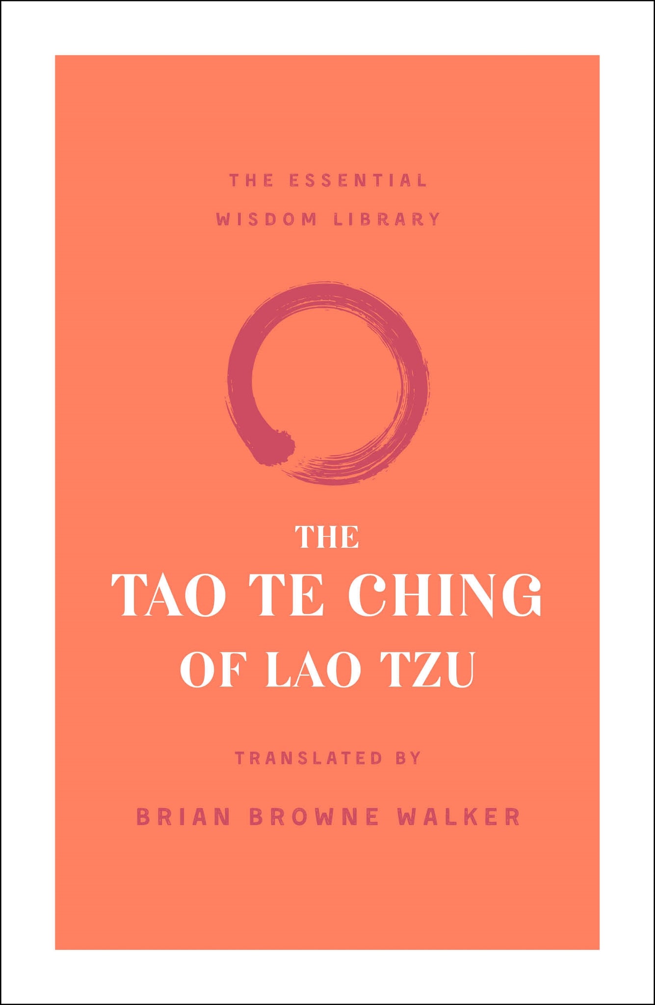 The Tao Te Ching of Lao Tzu