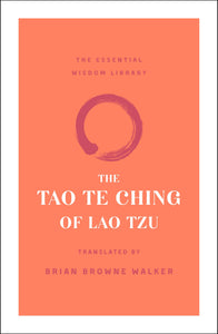 The Tao Te Ching of Lao Tzu