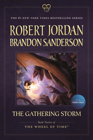 The Gathering Storm : Book Twelve of the Wheel of Time