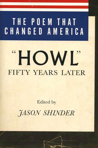 The Poem That Changed America : "Howl" Fifty Years Later