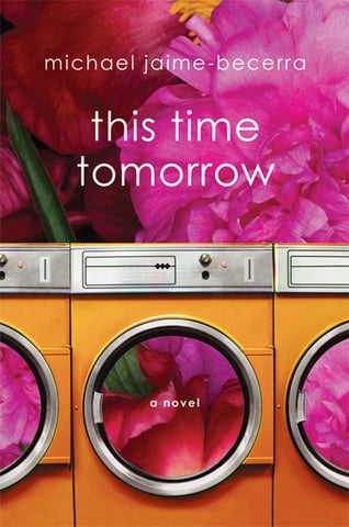 This Time Tomorrow : A Novel