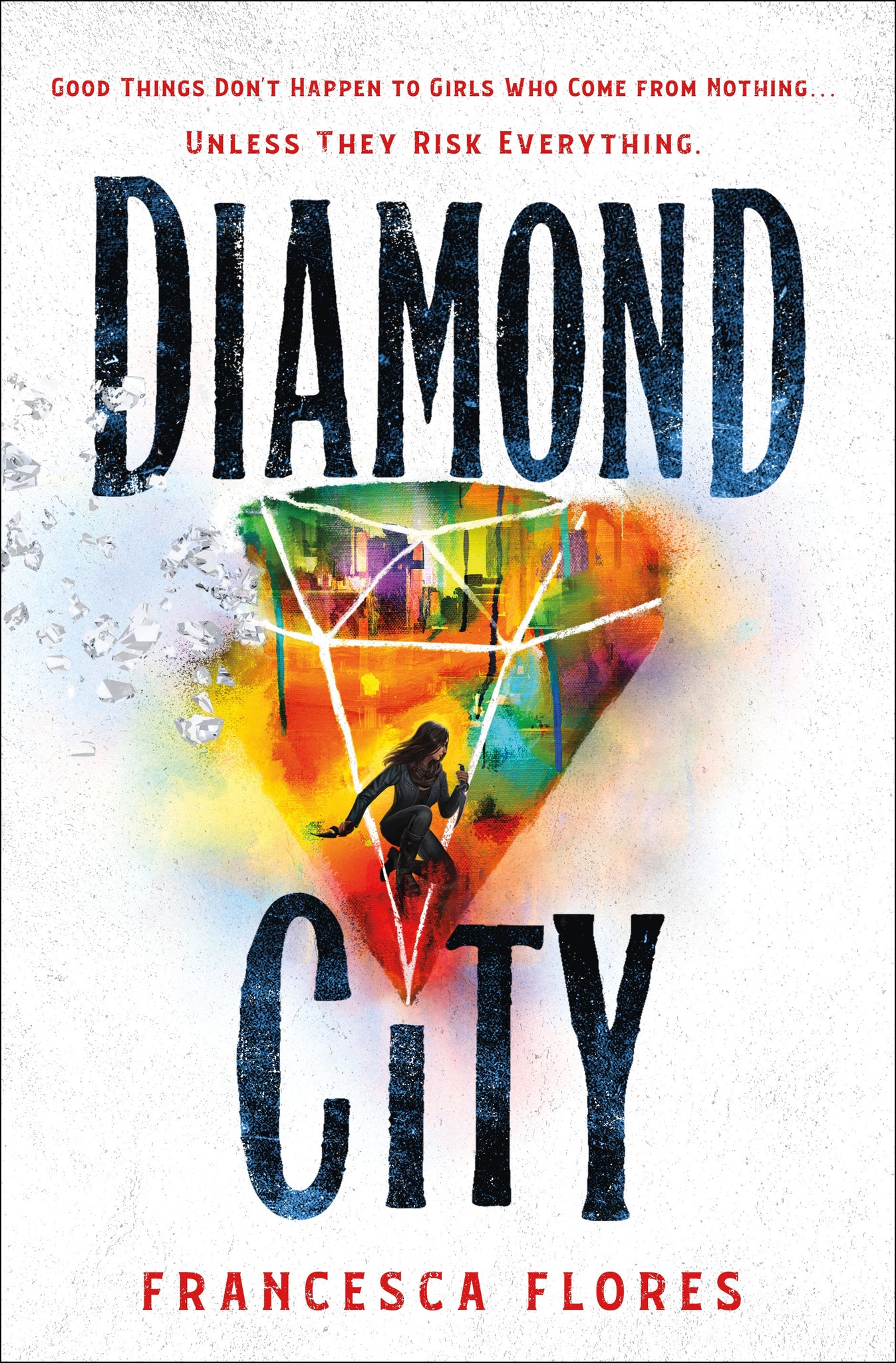 Diamond City : A Novel