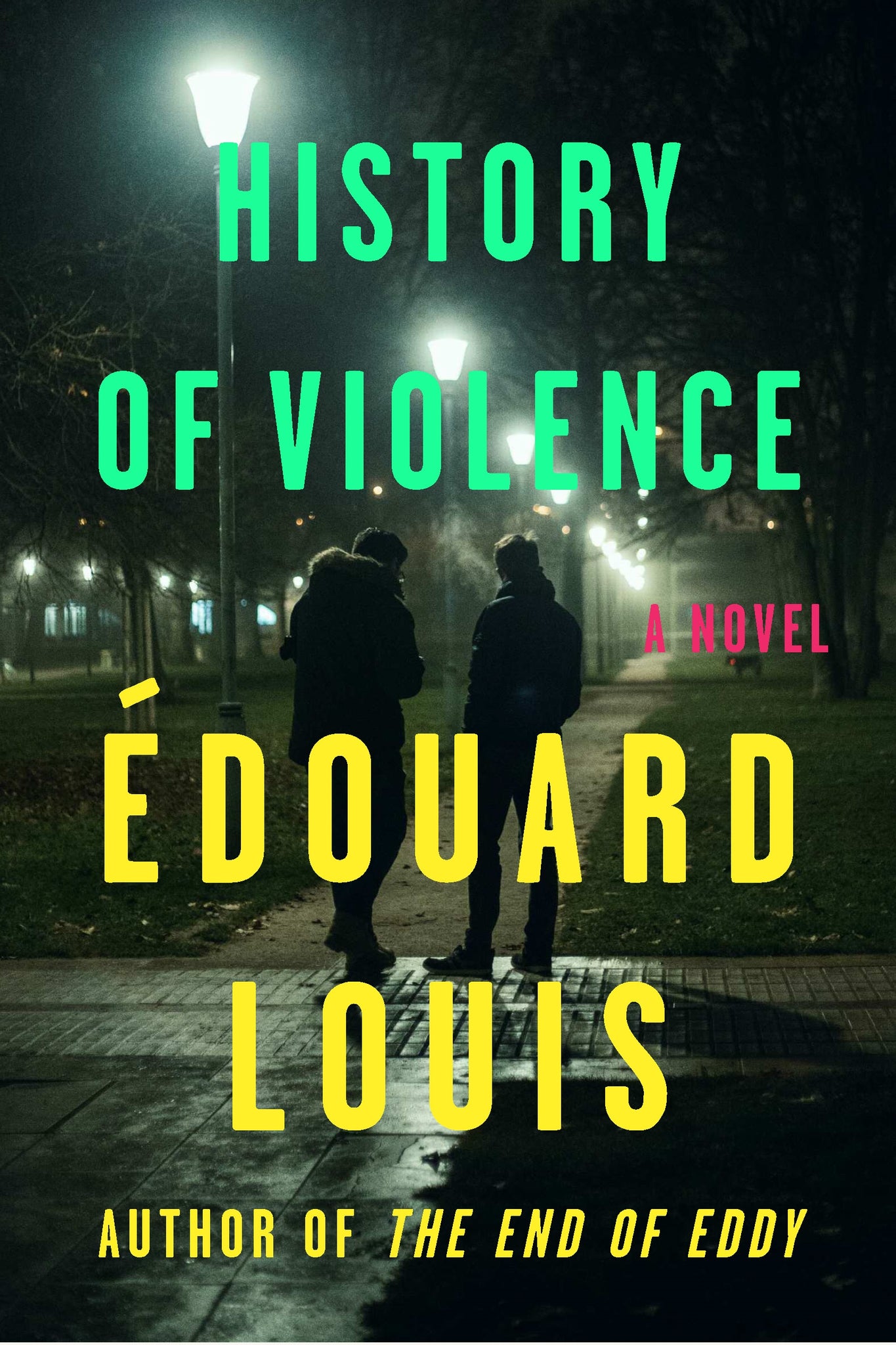 History of Violence : A Novel