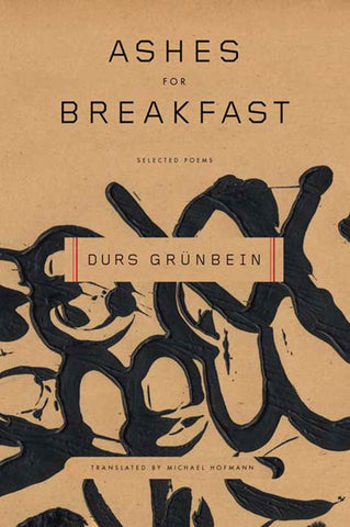 Ashes for Breakfast : Selected Poems