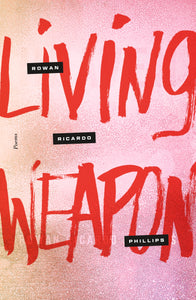 Living Weapon : Poems