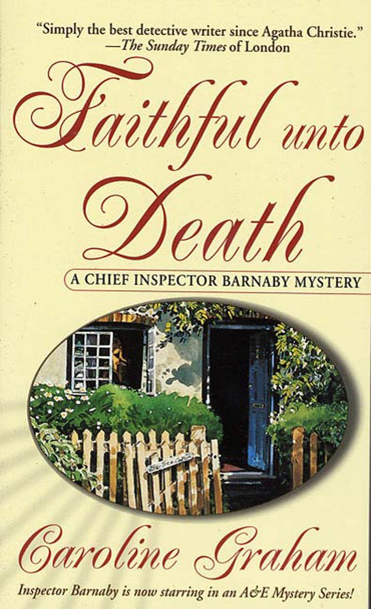 Faithful Unto Death : A Chief Inspector Barnaby Novel