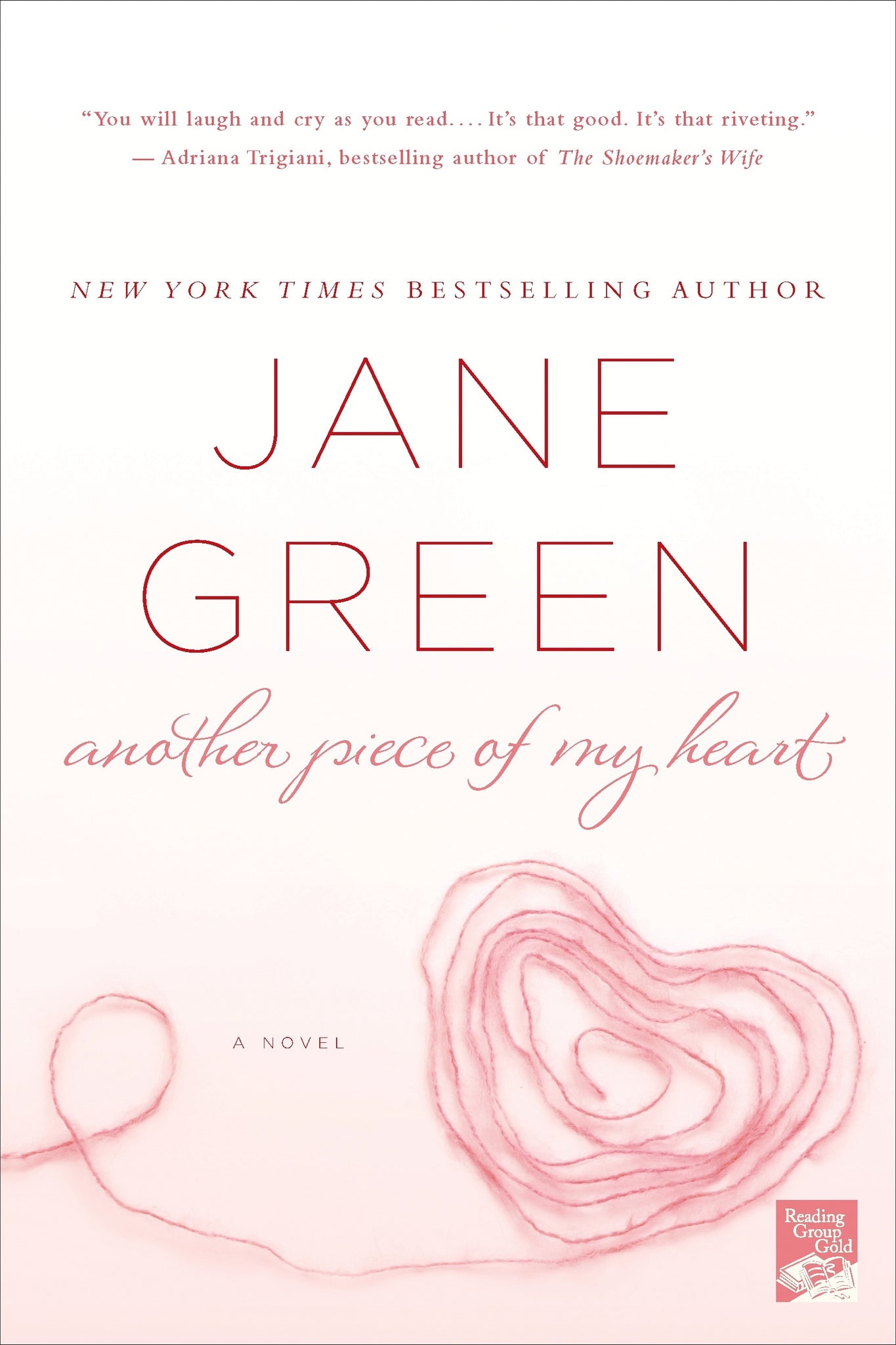 Another Piece of My Heart : A Novel