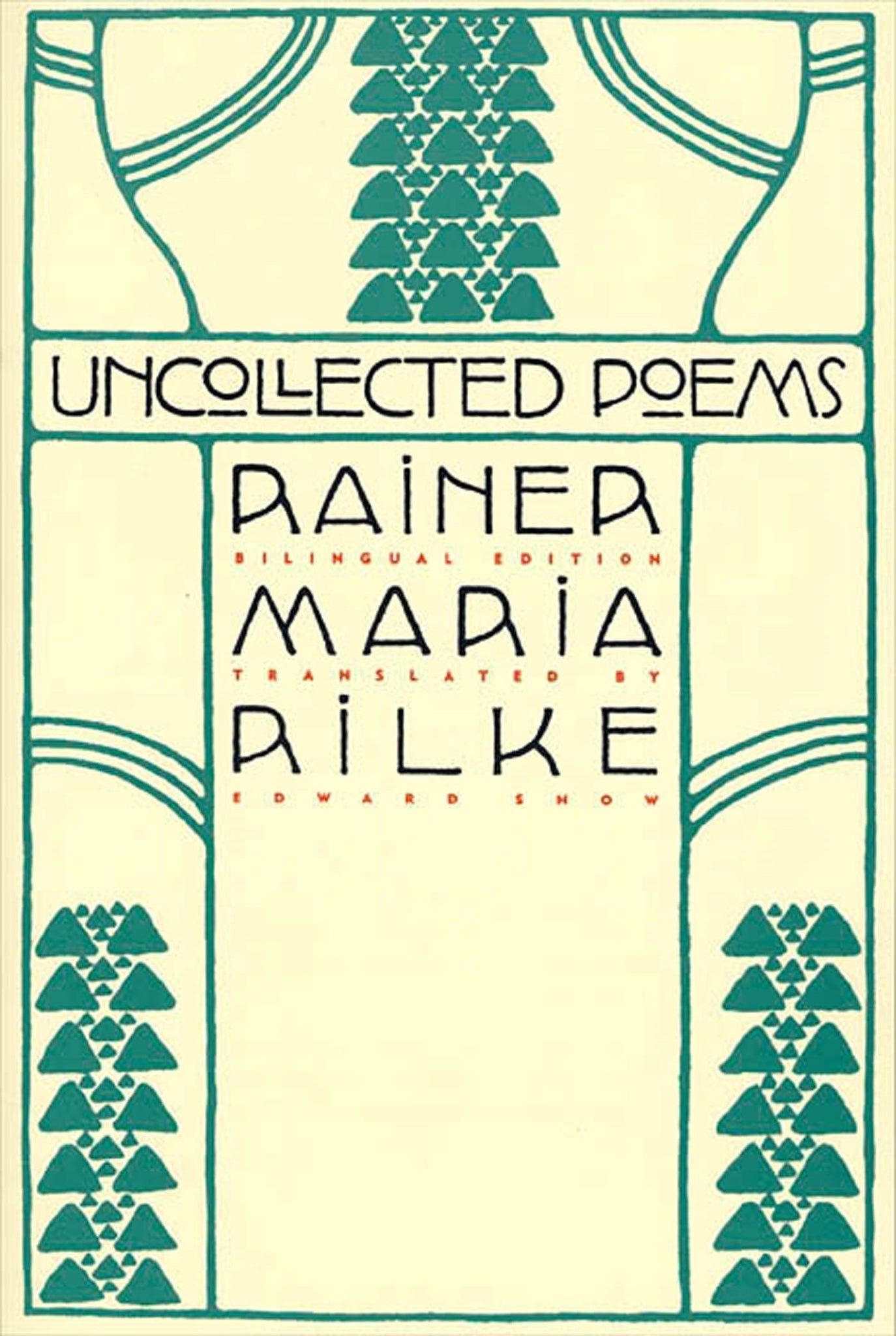 Uncollected Poems : Bilingual Edition