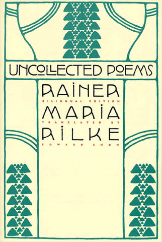 Uncollected Poems : Bilingual Edition
