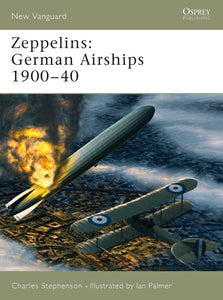 Zeppelins : German Airships 1900–40