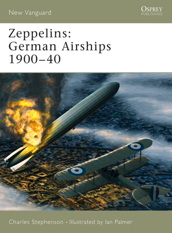 Zeppelins : German Airships 1900–40