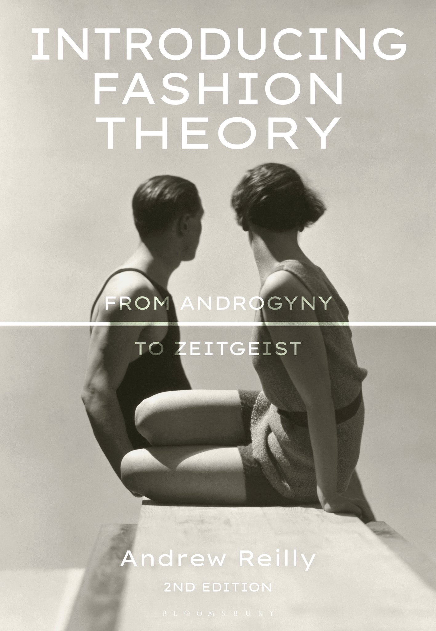 Introducing Fashion Theory : From Androgyny to Zeitgeist