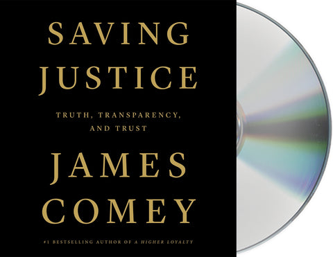 Saving Justice : Truth, Transparency, and Trust