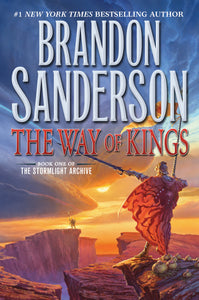 The Way of Kings : Book One of the Stormlight Archive