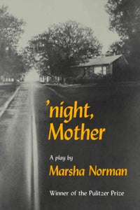 'night, Mother : A Play