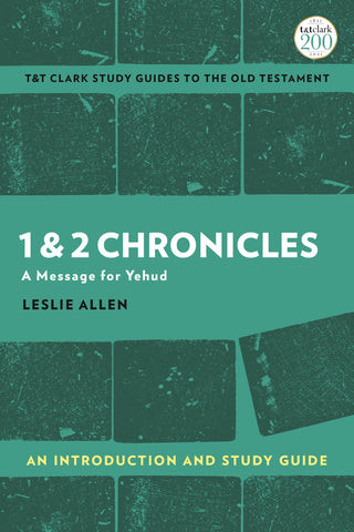 1 & 2 Chronicles: An Introduction and Study Guide : A Message for Yehud