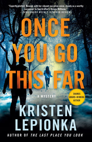 Once You Go This Far : A Mystery