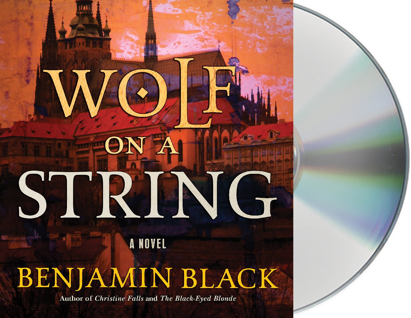 Wolf on a String : A Novel