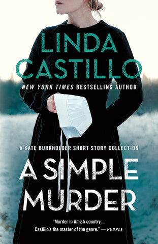 A Simple Murder : A Kate Burkholder Short Story Collection