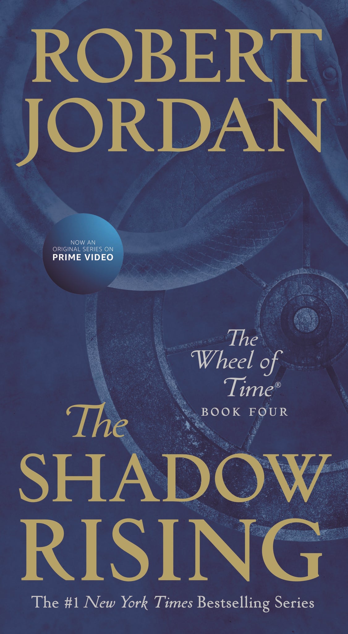 The Shadow Rising : Book Four of 'The Wheel of Time'