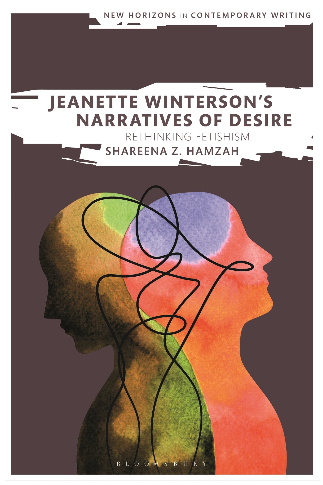 Jeanette Winterson’s Narratives of Desire : Rethinking Fetishism