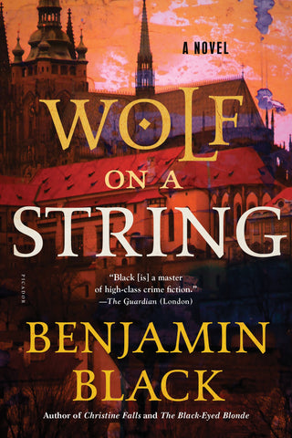 Wolf on a String : A Novel