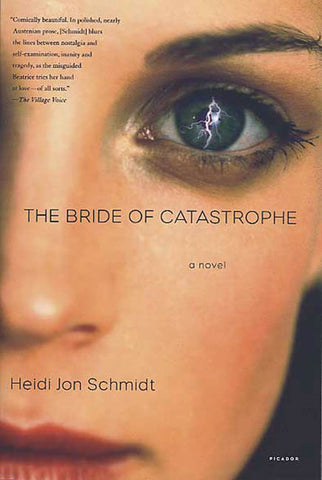 The Bride of Catastrophe : A Novel